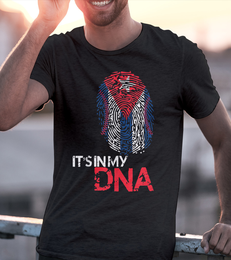 Cuba Baseball Cuban Flag It's In My DNA T-Shirt