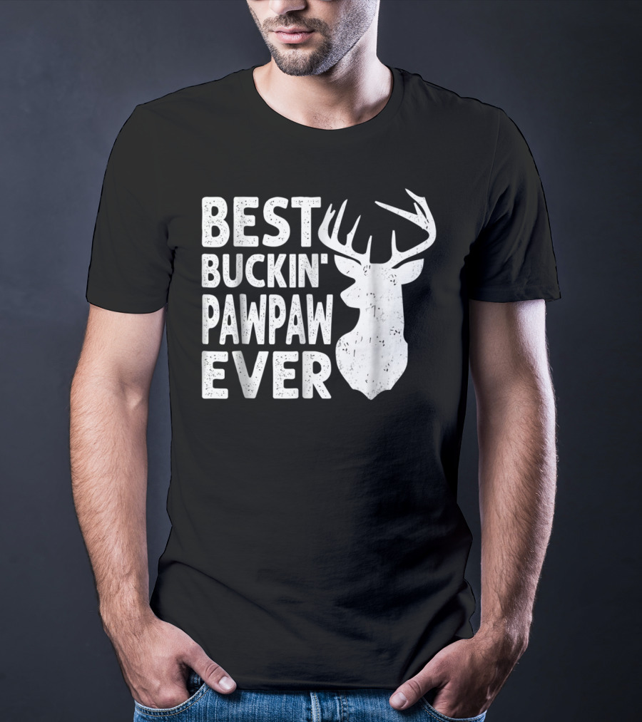Best Buckin' Pawpaw Ever Deer Hunting Buckin' Deer Head T-Shirt