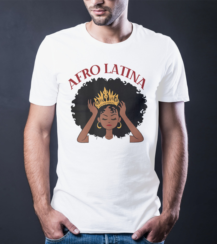 Afro Latina Black Women History Month Crown T-Shirt