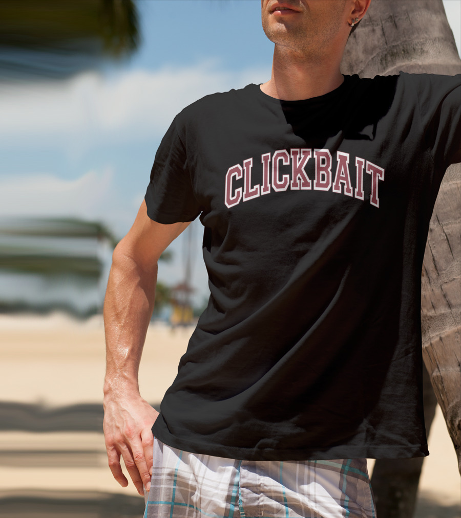 CLICKBAIT Viral Trend Classic Style Five Colors T-Shirt