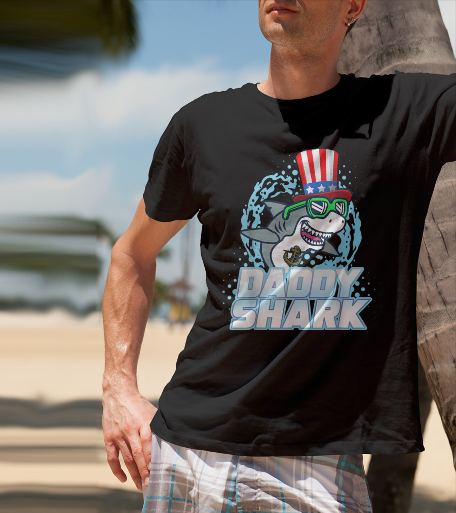 Daddy Shark Fourth Of July Doo Doo Doo Uncle Sam Hat T-Shirt
