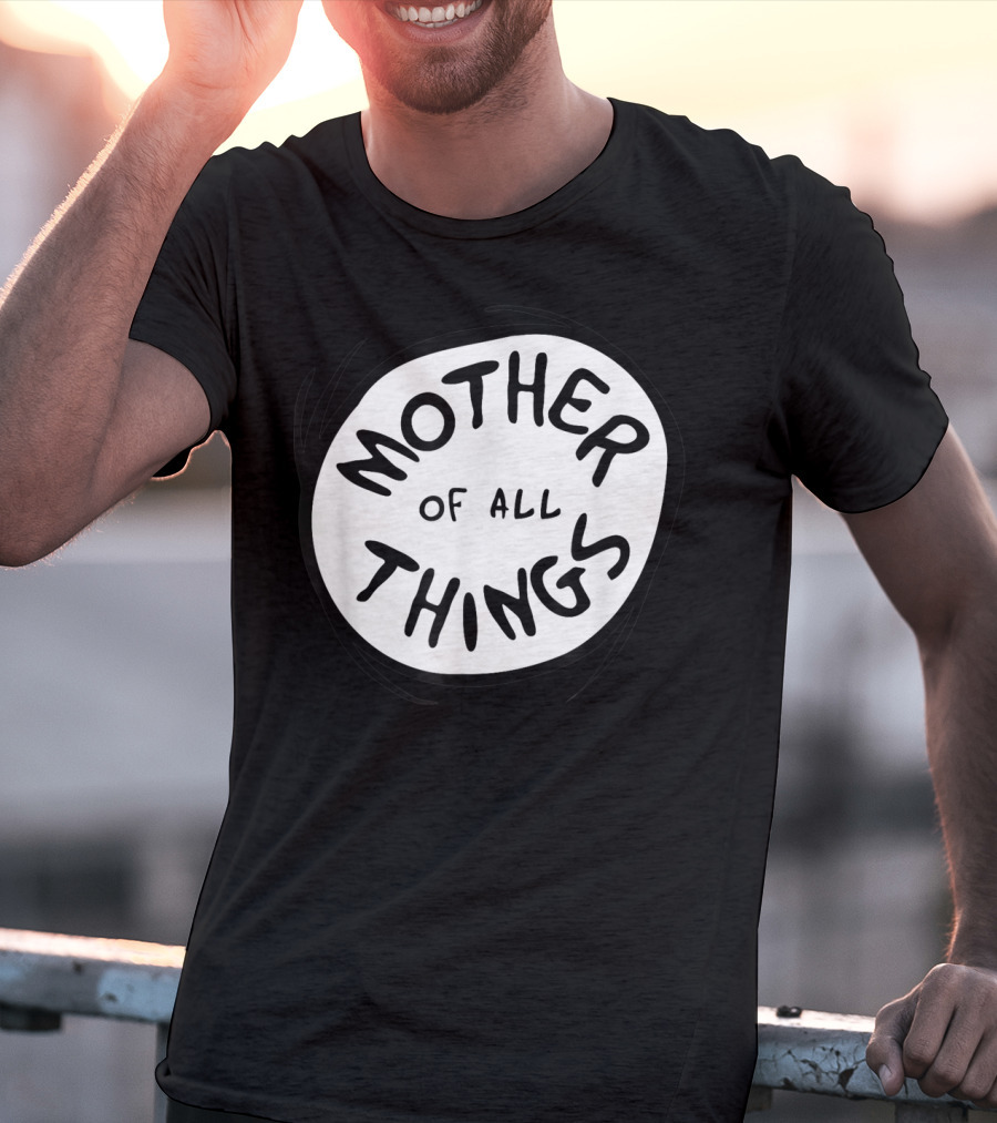 Mother Of All Things Dr Seuss Emblem RED T-Shirt