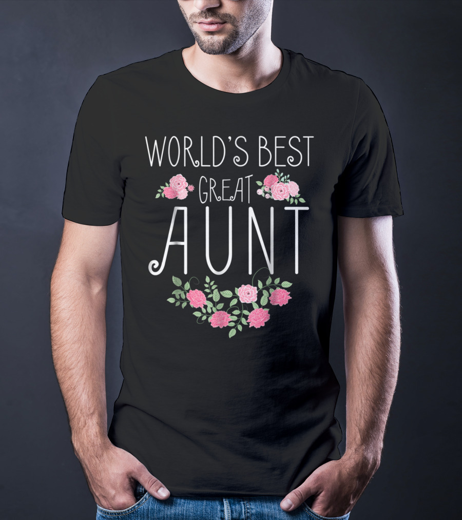 World's Best Great Aunt Floral T-Shirt