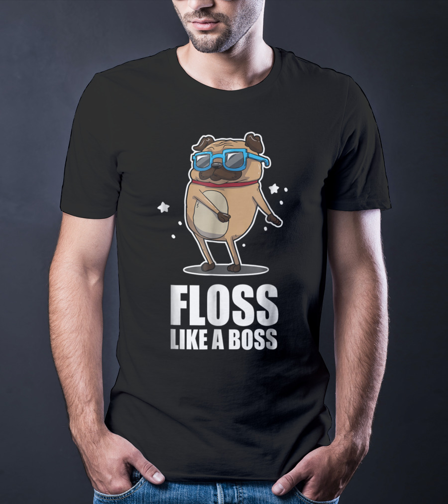 Floss Like A Boss Pug In Blue Sunglasses Floss Dance T-Shirt
