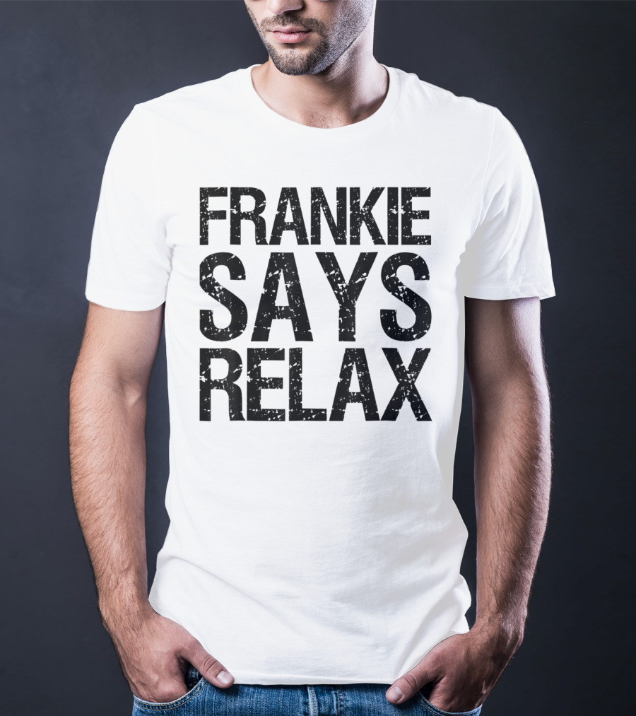 Frankie Says Relax Text T-Shirt