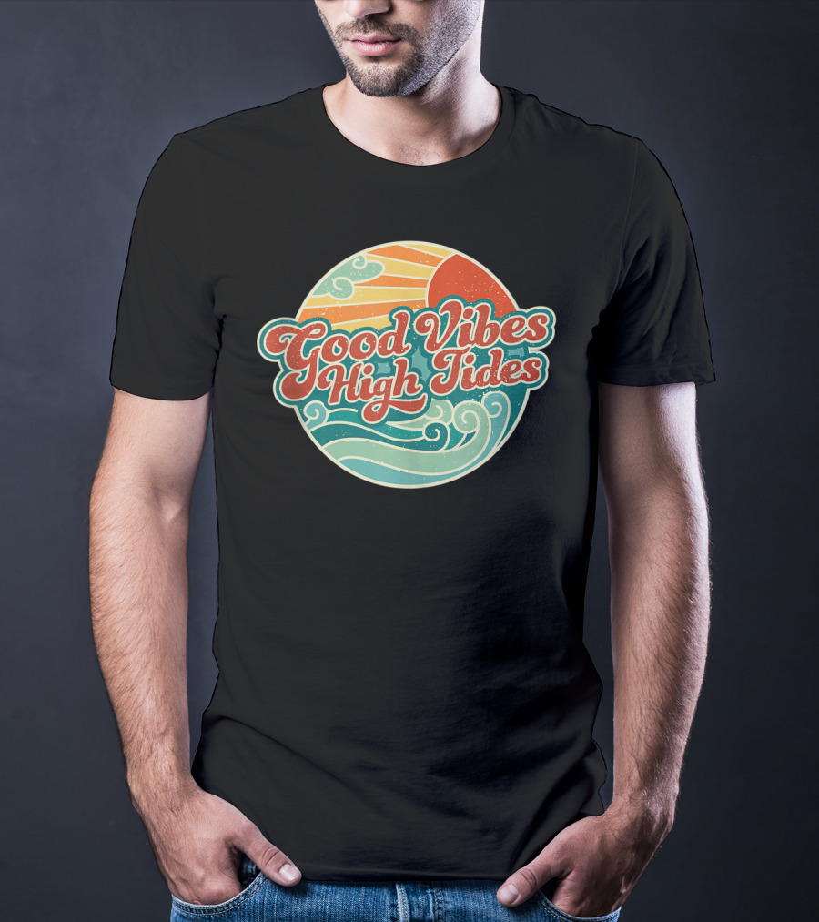 Good Vibes High Tides 60s Summer Retro Ocean Sunset Waves T-Shirt