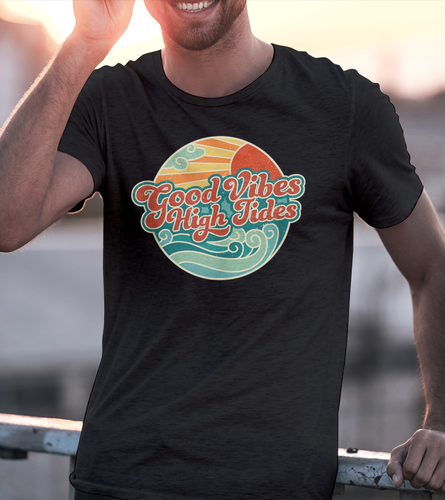 Good Vibes High Tides 60s Summer Retro Ocean Sunset Waves T-Shirt