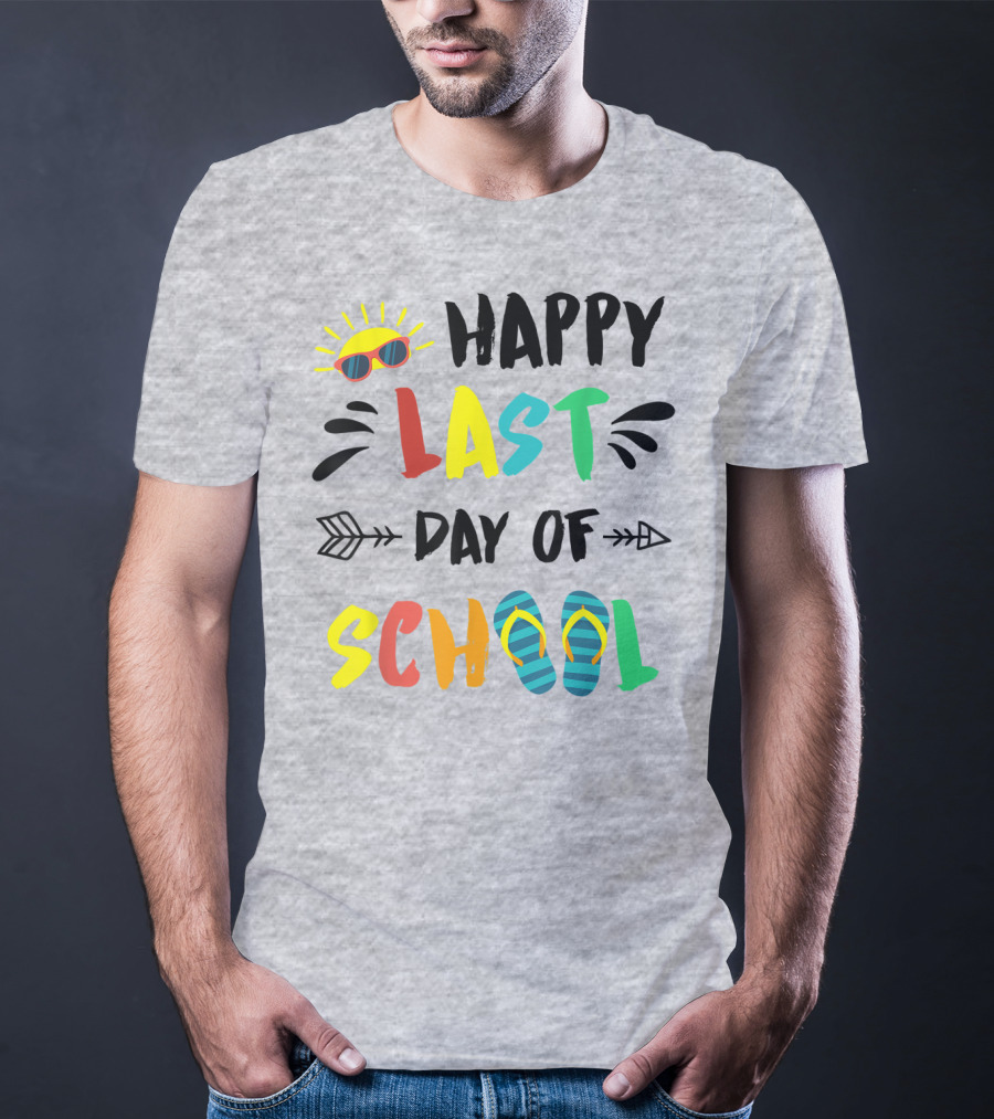 Happy Last Day Of School With Sunglasses And Flip Flops T-Shirt