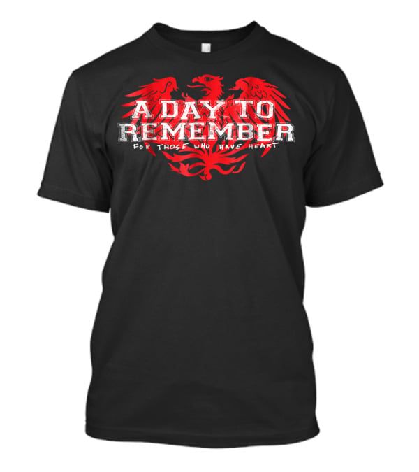 A Day To Remember For Those Who Have Heart Red Eagle T-Shirt