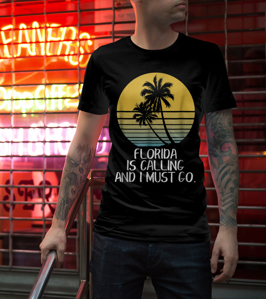 Florida Is Calling And I Must Go Tropical Sunset Beach Vacation T-Shirt