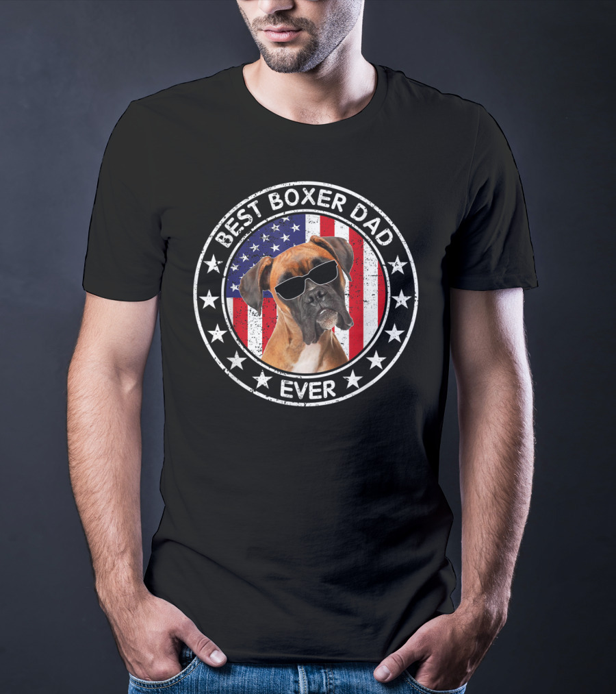 Best Boxer Dad Ever American Flag With Cool Sunglasses Dog T-Shirt
