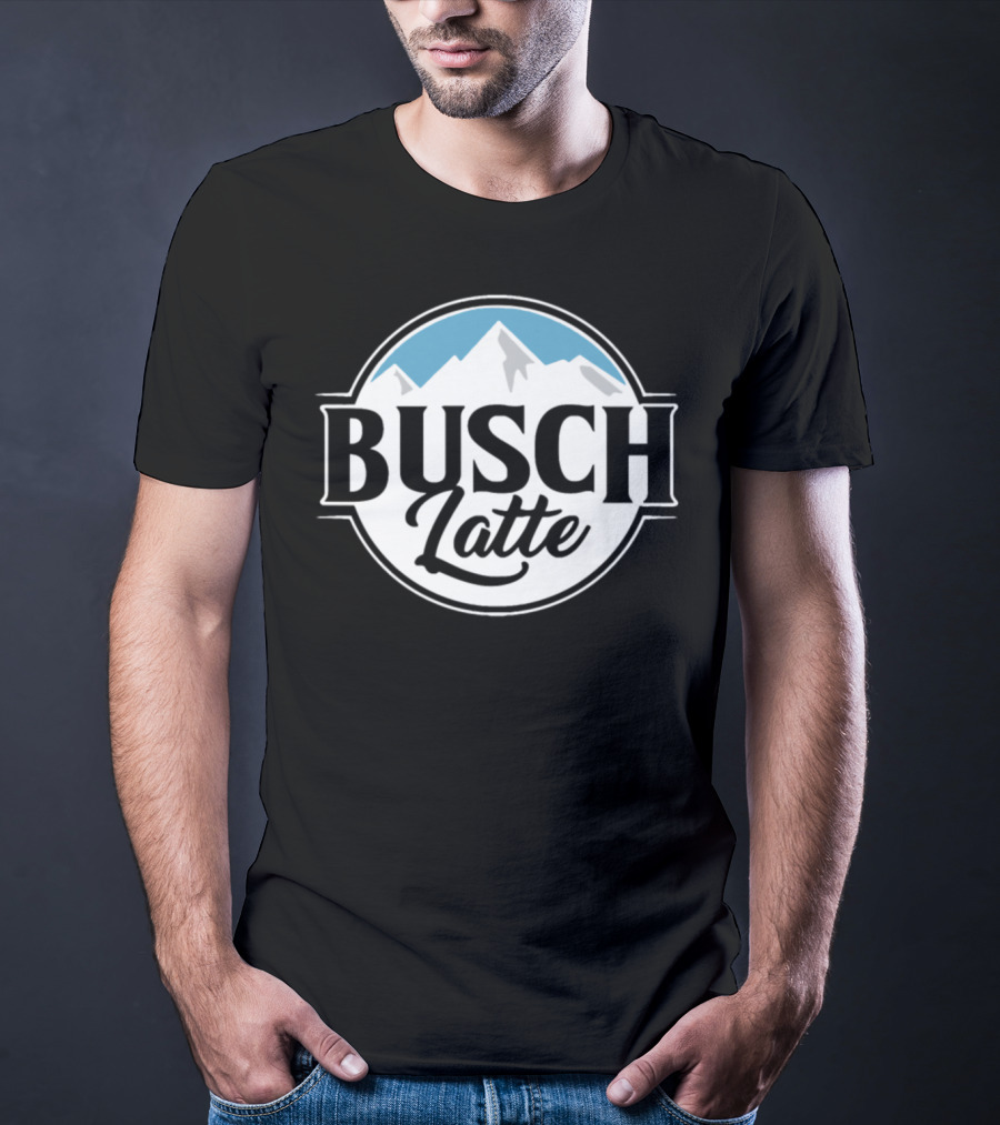 Busch Latte Mens Womens T-Shirt