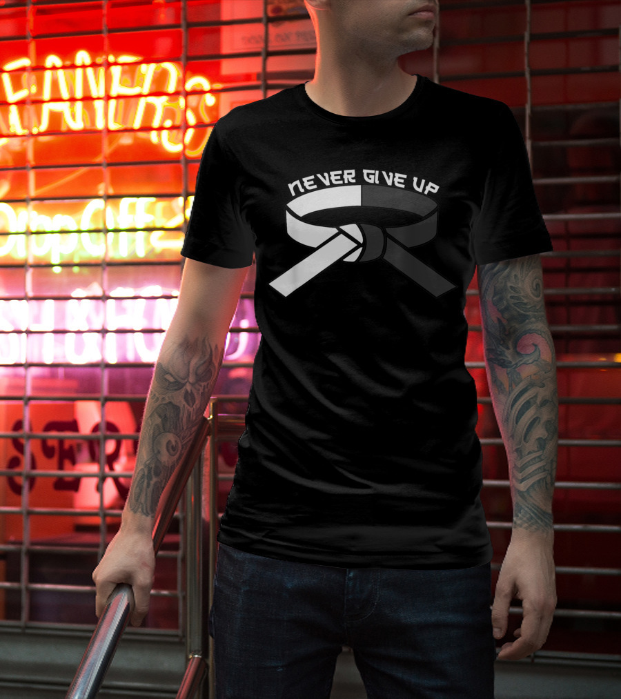 Never Give Up Black Belt Motivational Martial Arts T-Shirt