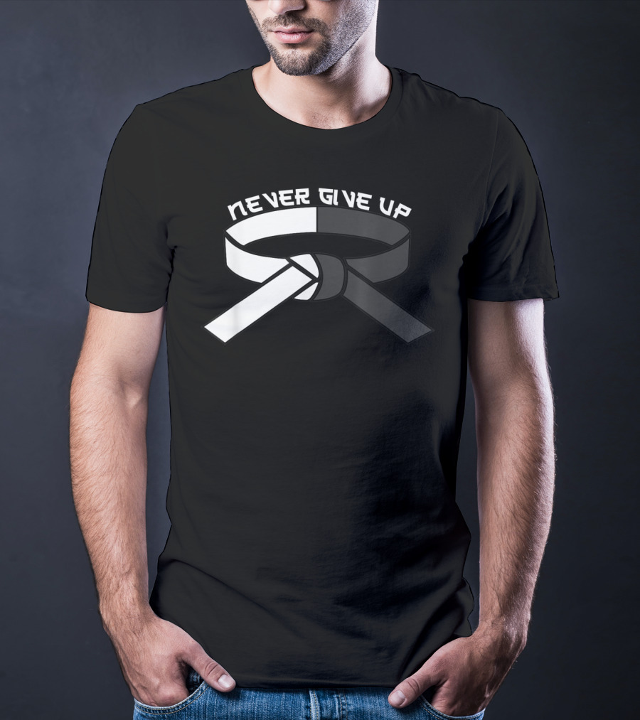 Never Give Up Black Belt Motivational Martial Arts T-Shirt