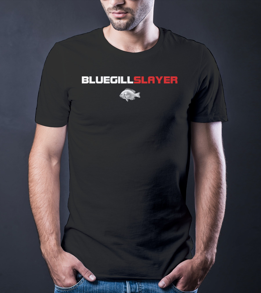 Bluegill Slayer Funny Fishing Bluegill T-Shirt