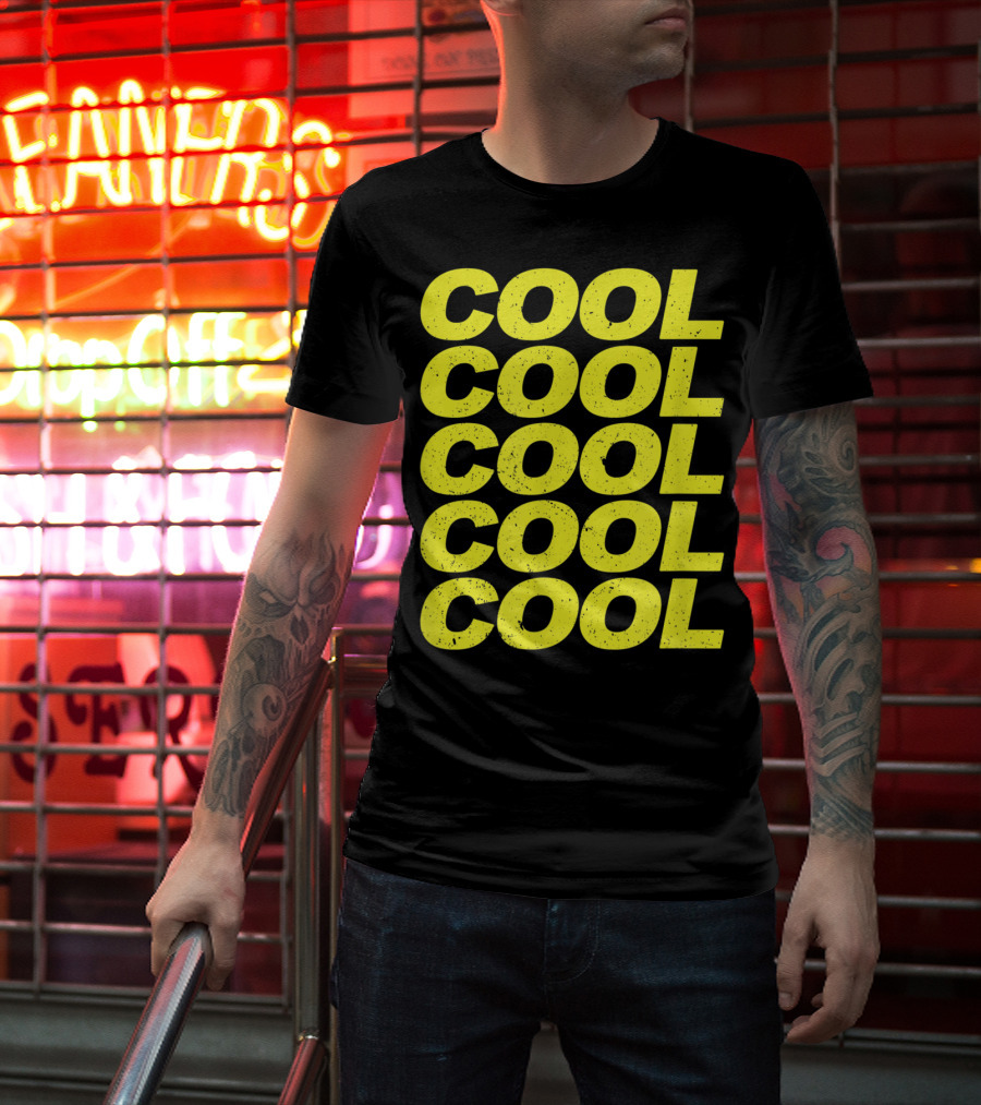 Cool Cool Cool Cool Cool 99 Nice Quotes Of Brook T-Shirt
