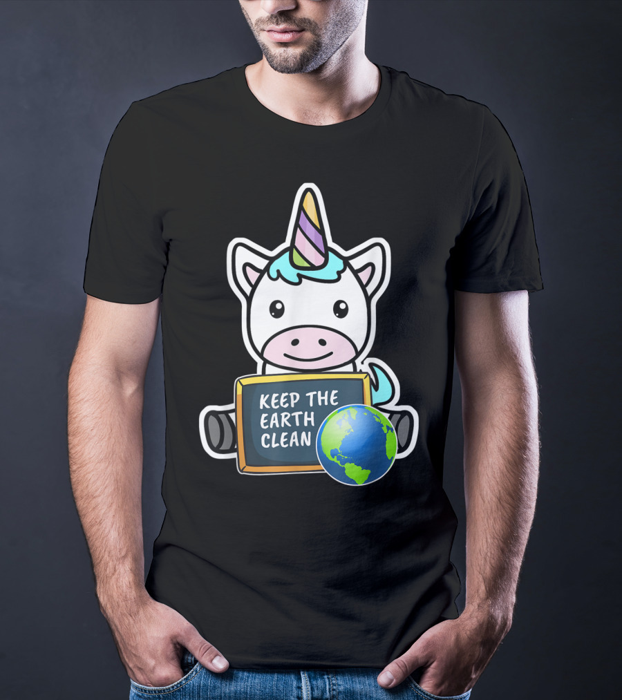 Keep The Earth Clean Cute Earth Day Unicorn T-Shirt