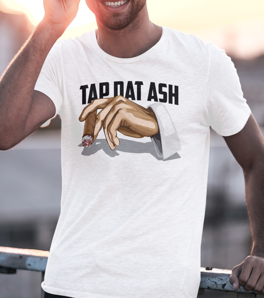 TAP DAT ASH Cigarette Hand Gesture Artful T-Shirt