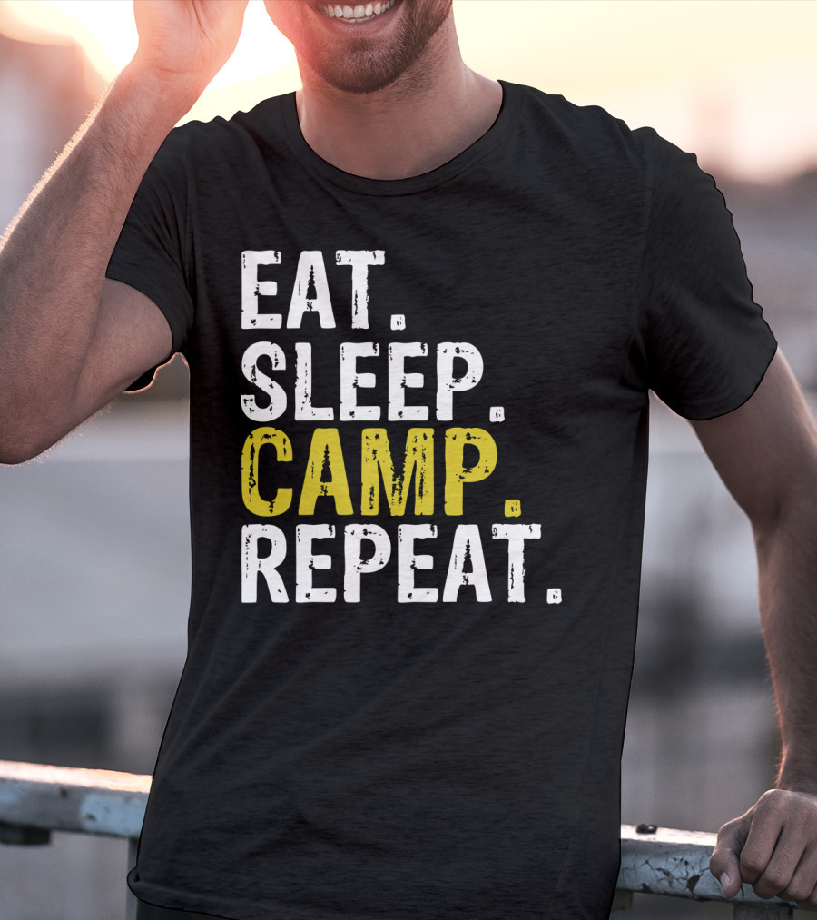 Eat Sleep Camp Repeat Camping T-Shirt