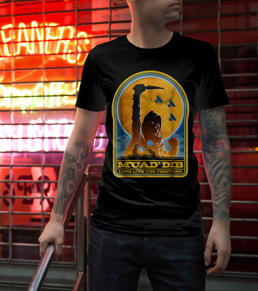 Muad'dib Long Live The Fighters T-Shirt