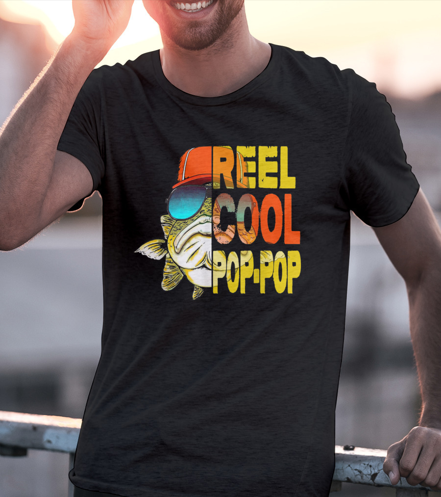 Father's Day Fishing Reel Cool Pop-Pop Fish With Hat And Sunglasses T-Shirt