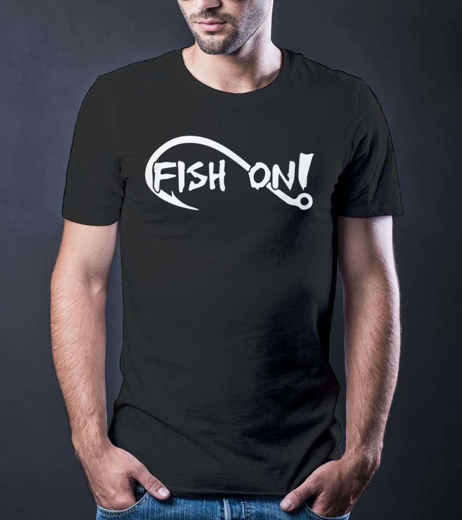 Fish On Fishing Lovers Hook T-Shirt