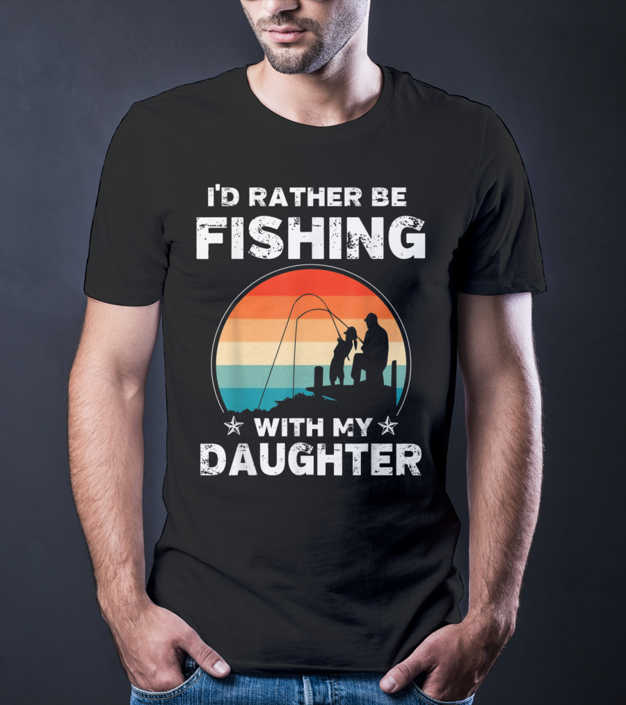 I'd Rather Be Fishing With My Daughter Vintage Silhouette Sunset T-Shirt