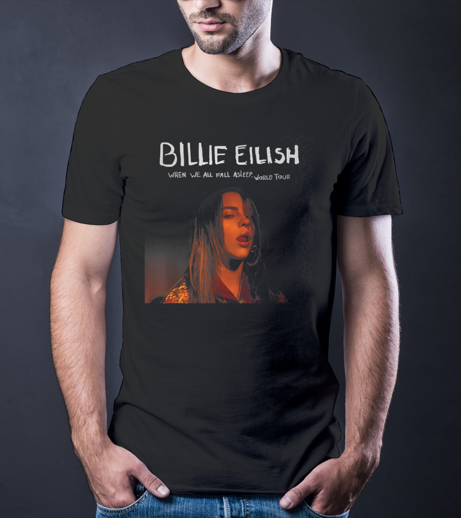 BILLIE EILISH WHEN WE ALL FALL ASLEEP WORLD TOUR T-Shirt