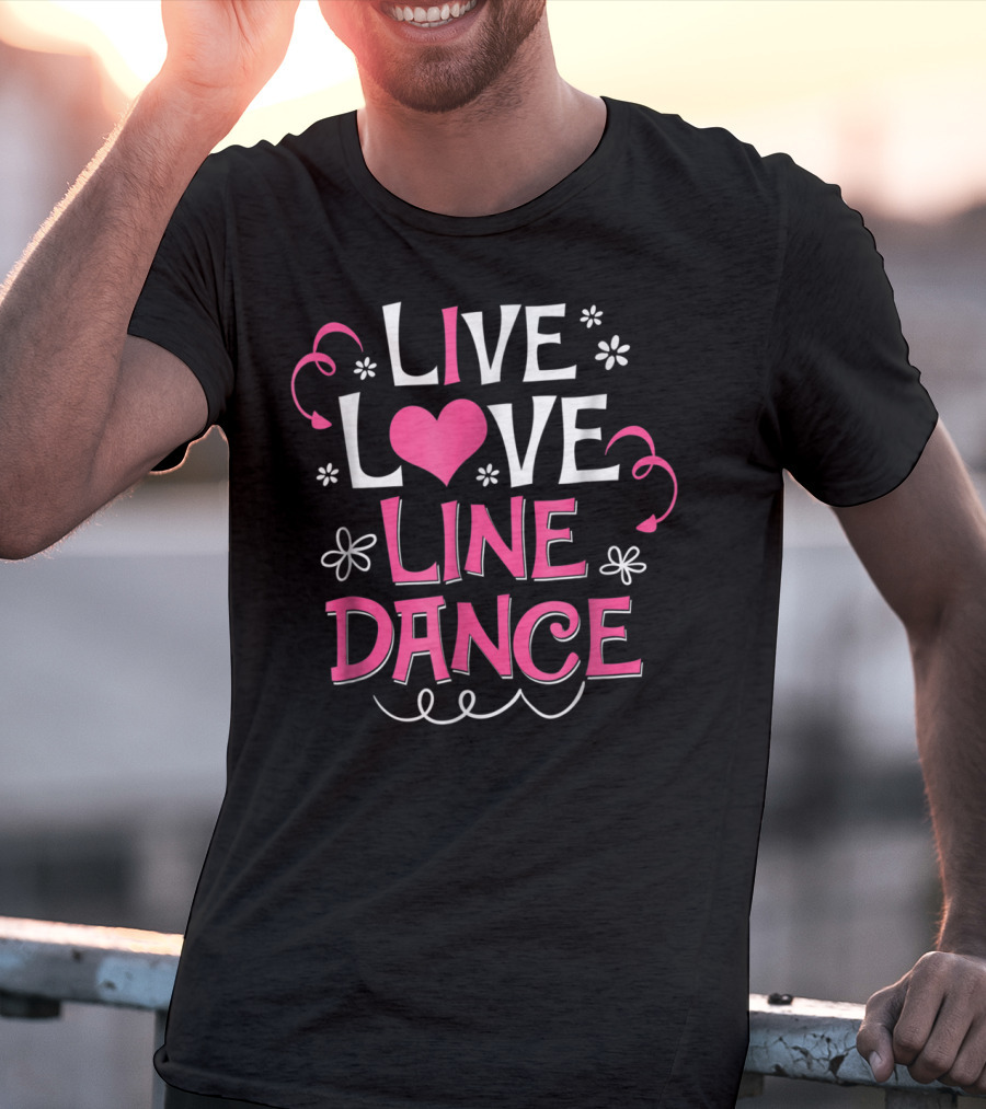 Live Love Line Dance Cute Line Dancing Heart And Flowers T-Shirt