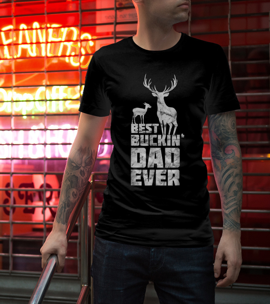Best Buckin' Dad Ever Deer Stag And Fawn T-Shirt