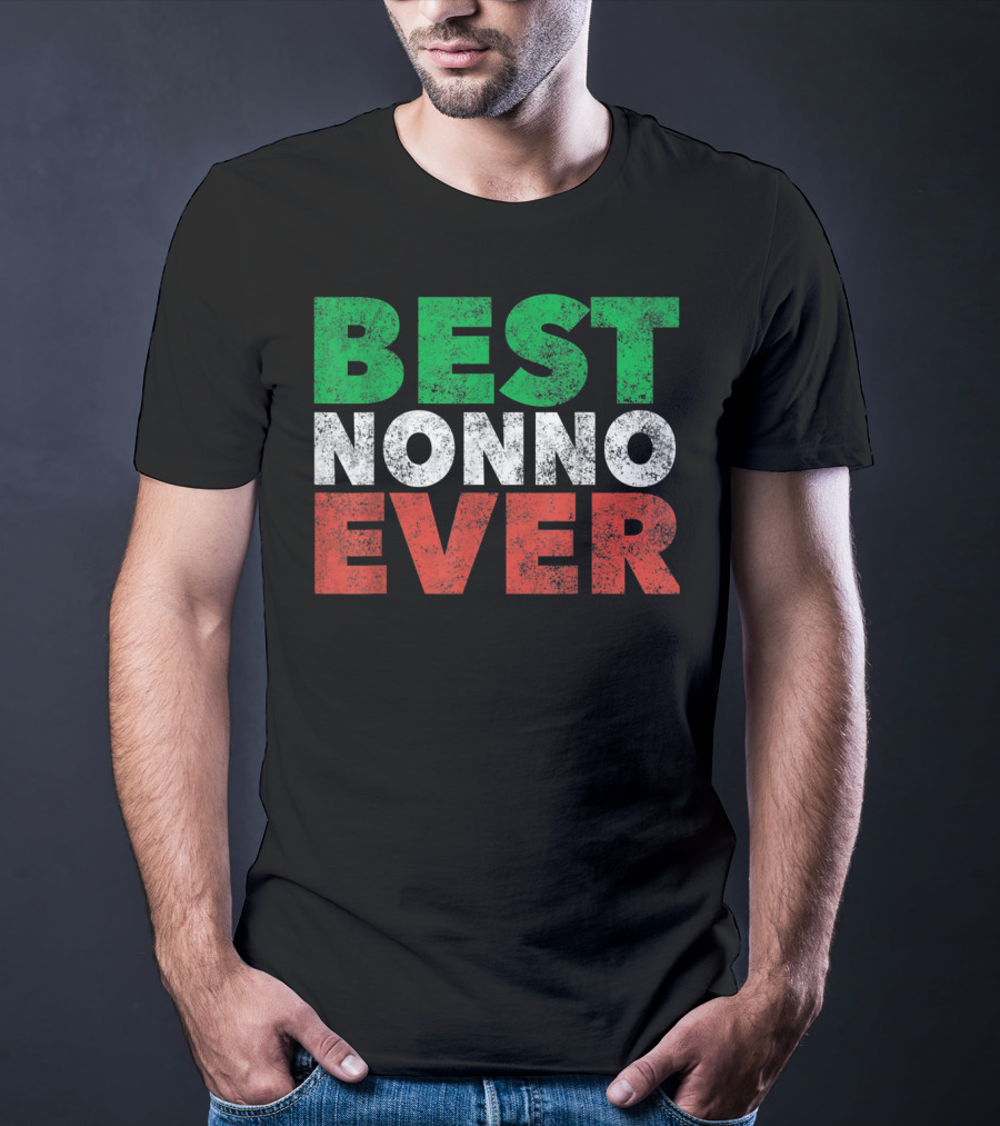 Best Nonno Ever Italian Grandfather Flag Colors T-Shirt