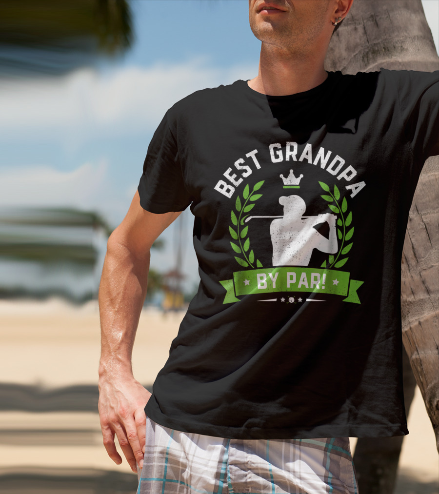 Best Grandpa By Par Funny Golf Crown Laurel Leaf Retro T-Shirt