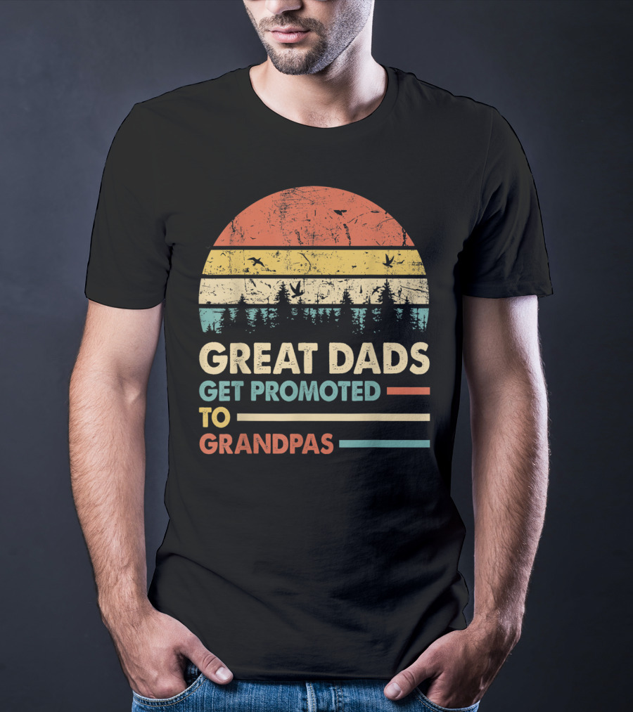 Great Dads Get Promoted To Grandpas Retro Sunset Forest T-Shirt