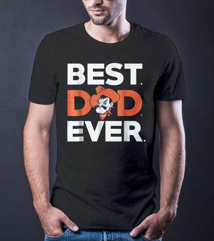Oklahoma State Cowboys Best Dad Ever Pistol Pete T-Shirt