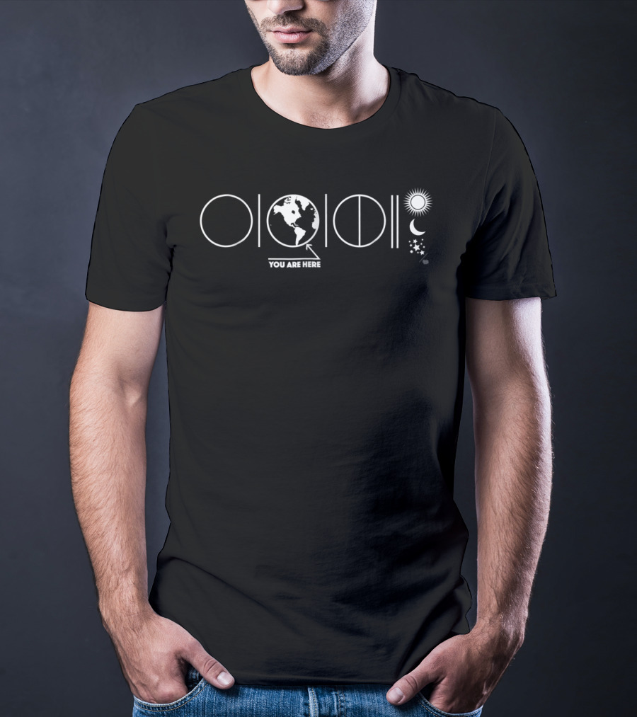 YOU ARE HERE Solar System Earth Phases Sun Moon Stars T-Shirt