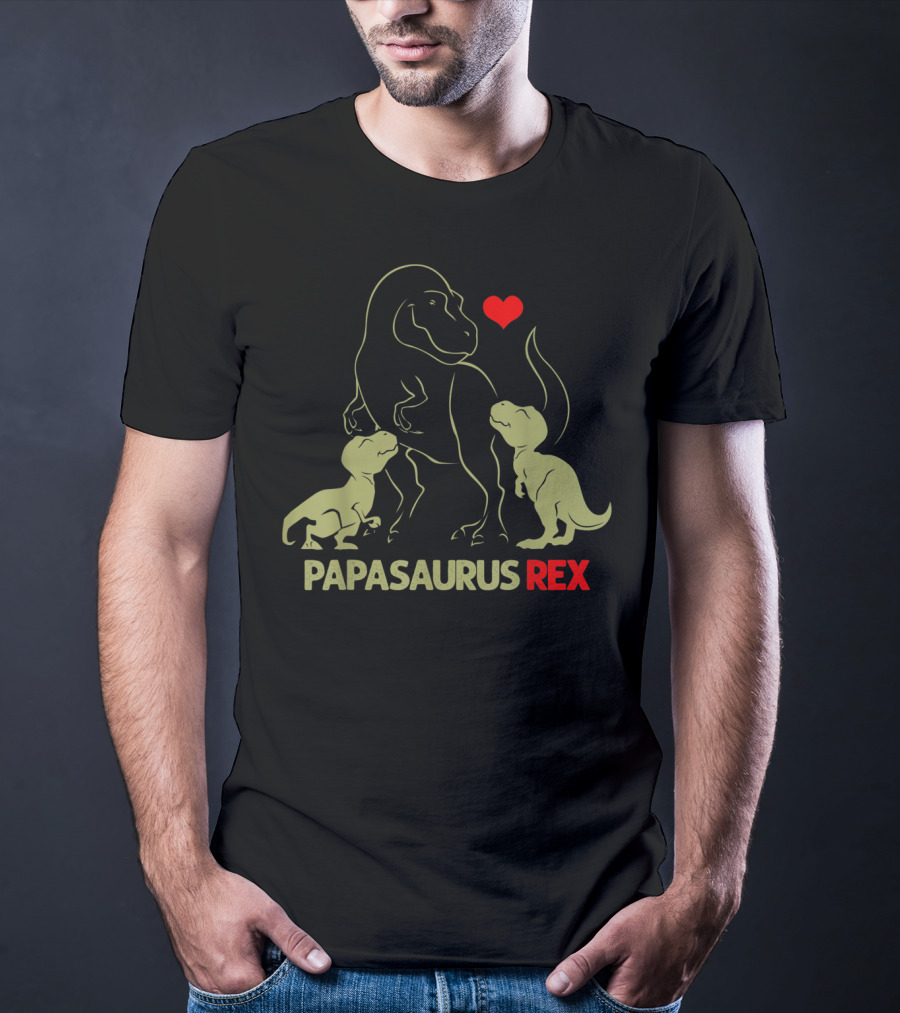 Papasaurus Rex With Heart And Two Baby Dinosaurs T-Shirt