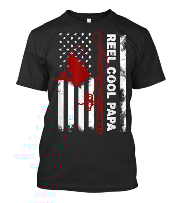 Reel Cool Papa American Flag Fishing Rod And Fish T-Shirt