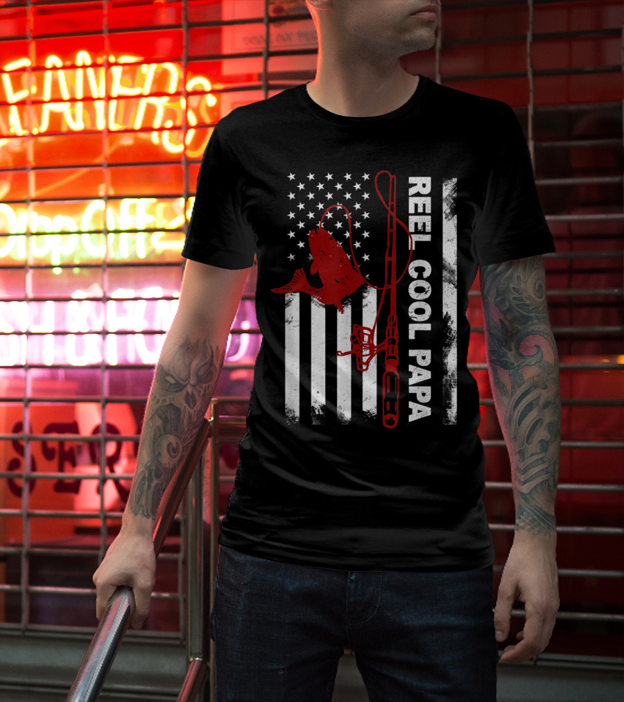 Reel Cool Papa American Flag Fishing Rod And Fish T-Shirt