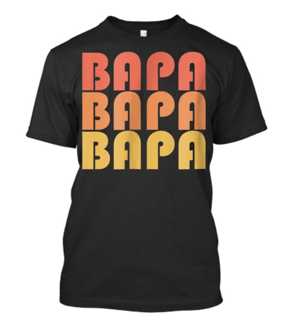 Bapa Retro Vintage Typography 1970s T-Shirt