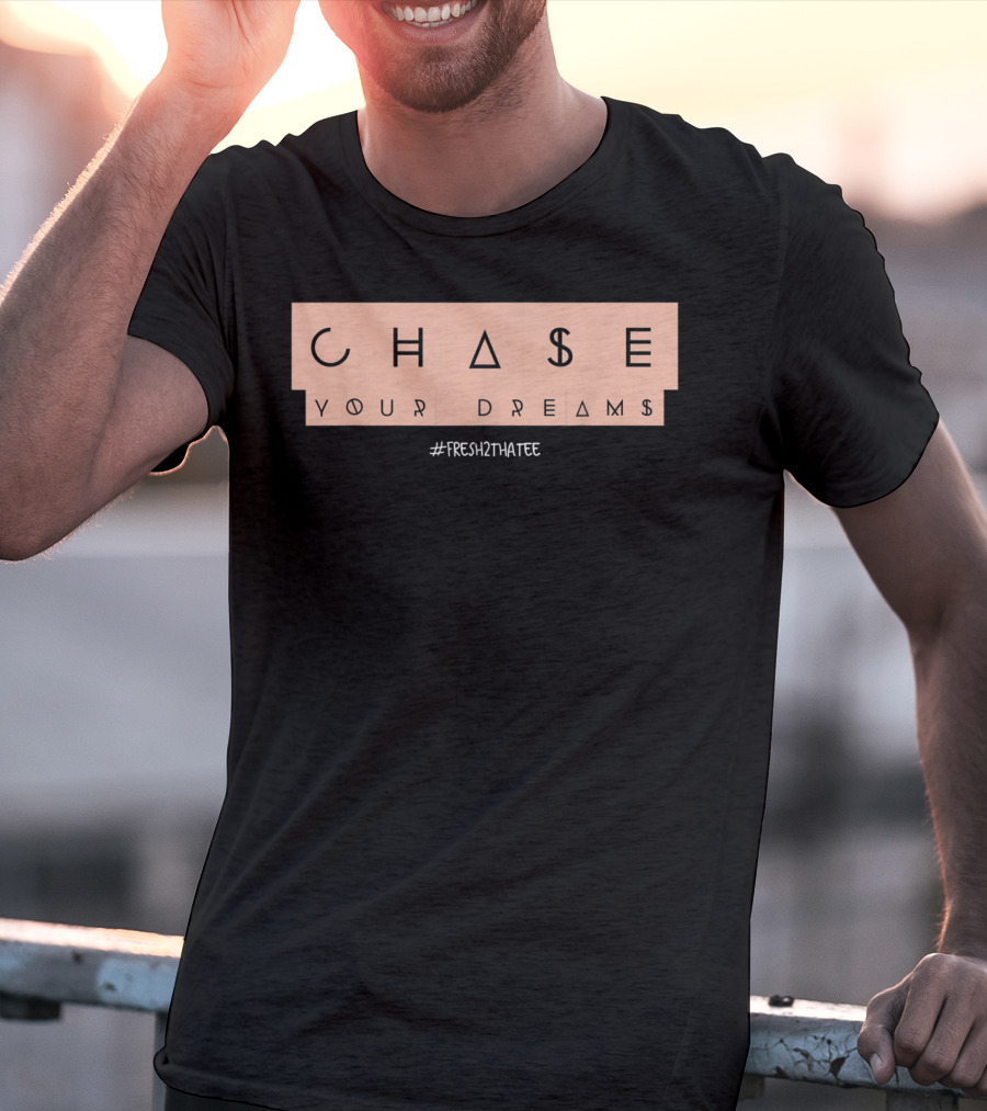 Chase Your Dreams #Fresh2Imatee Made To Match Jordan 1 High Og Crimson Tint T-Shirt