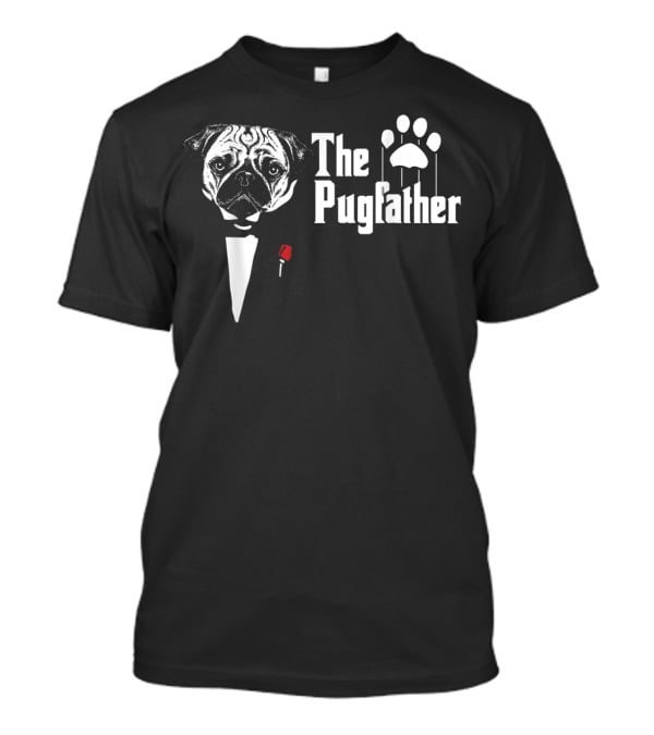 The Pugfather Funny Pug's Dad Lover Mafia T-Shirt
