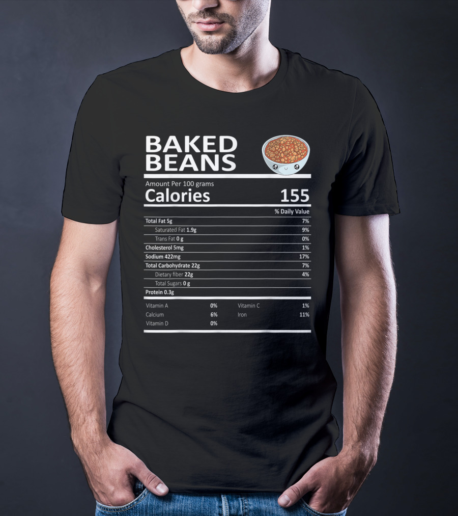 Baked Beans Nutrition Facts Cute Cartoon Calories Dietary Fiber Iron Calcium T-Shirt