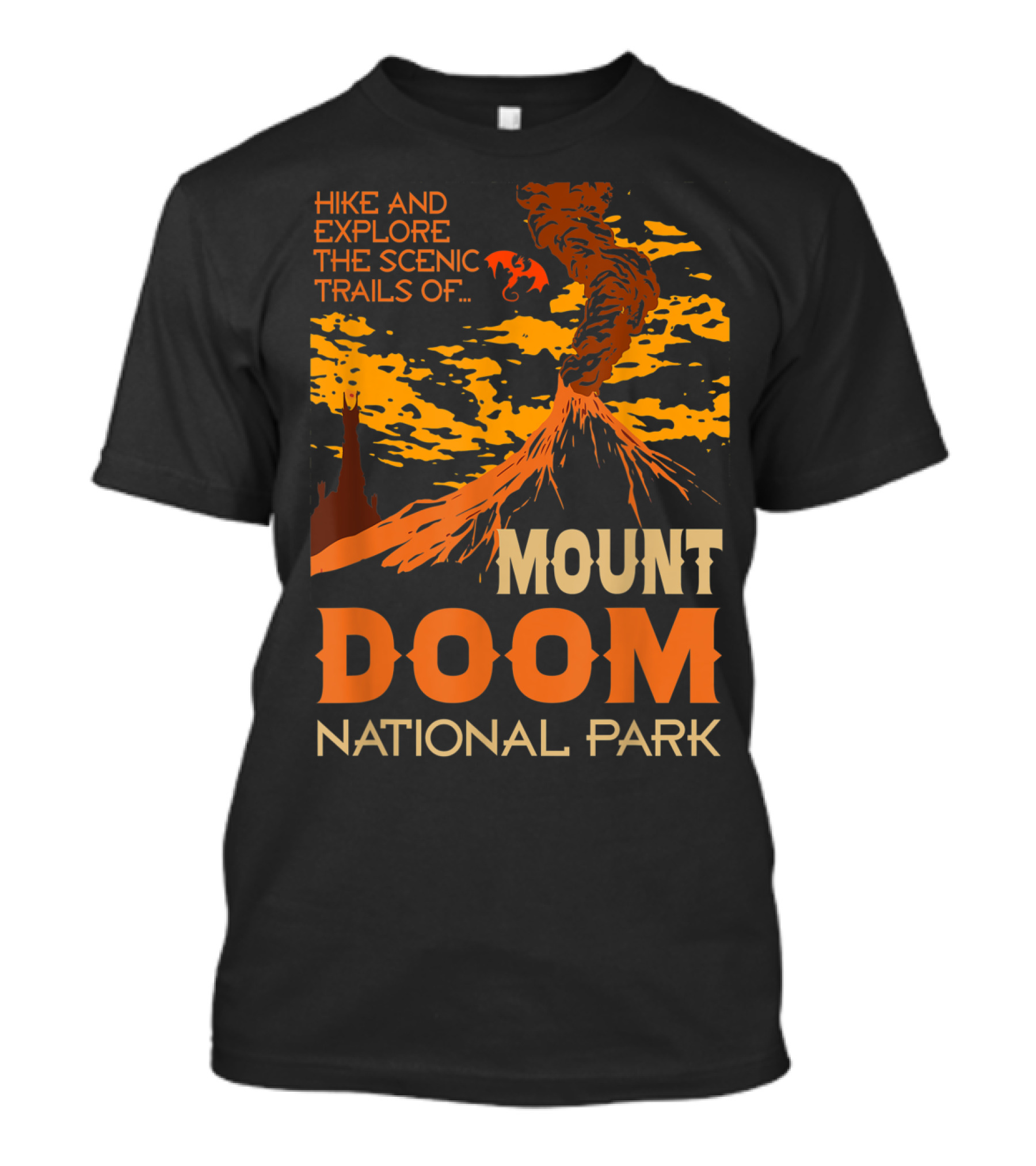 Hike And Explore The Scenic Trails Of Mount Doom National Park T-Shirt