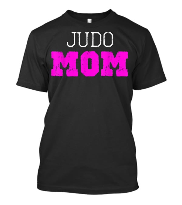 Judo Mom T-Shirt