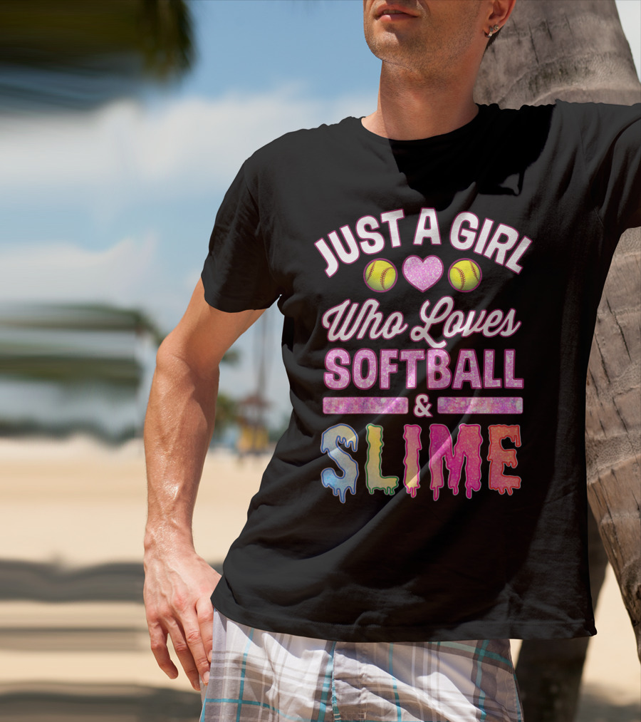 Just A Girl Who Loves Softball Heart Slime Fun T-Shirt