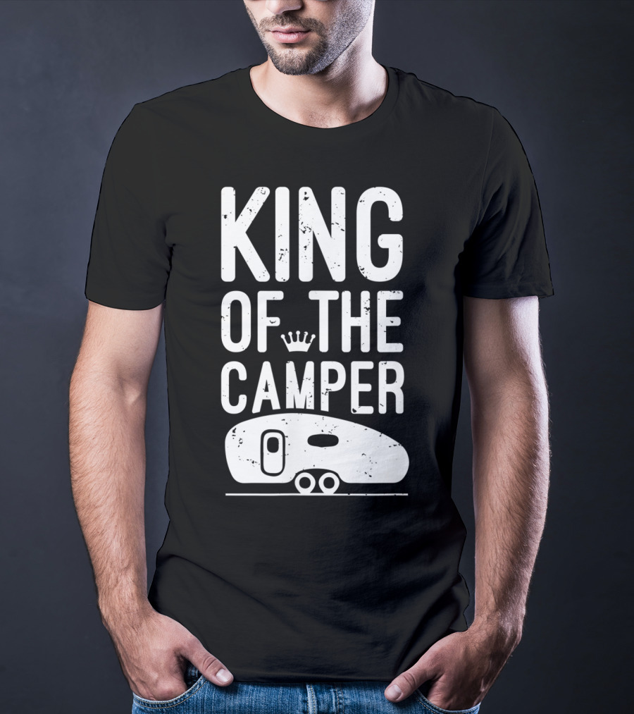 King Of The Camper Camping Enthusiast Crowned Adventure T-Shirt