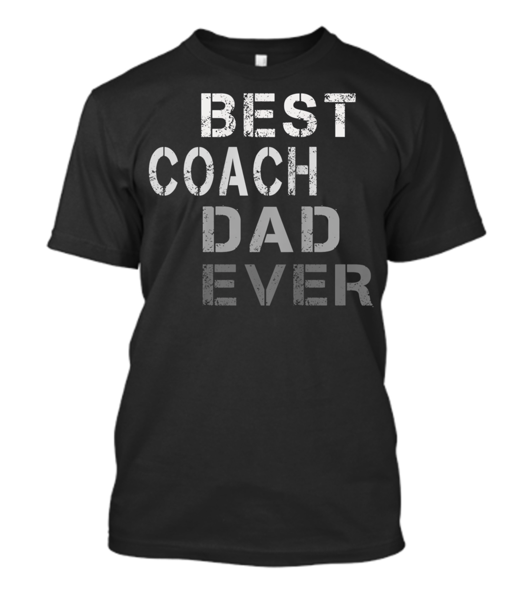 Best Coach Dad Ever Mens Coach T-Shirt