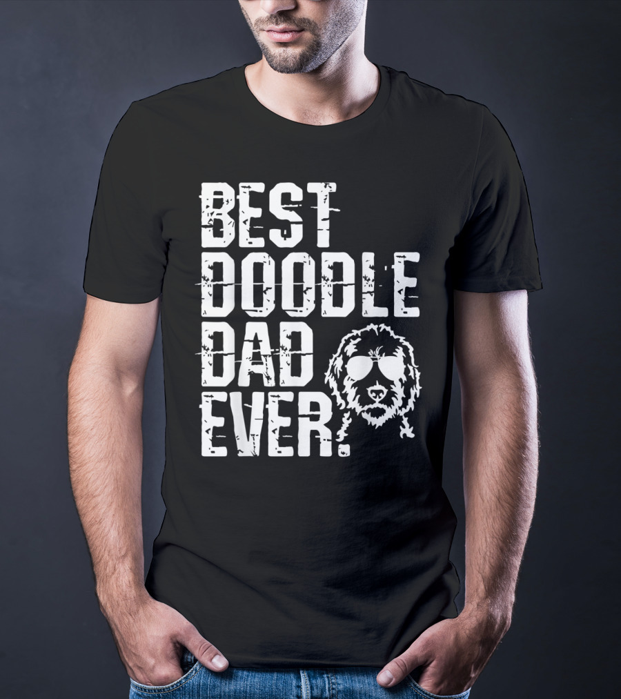Mens Best Doodle Dad Ever With Golden Doodle Do Wearing Sunglasses T-Shirt