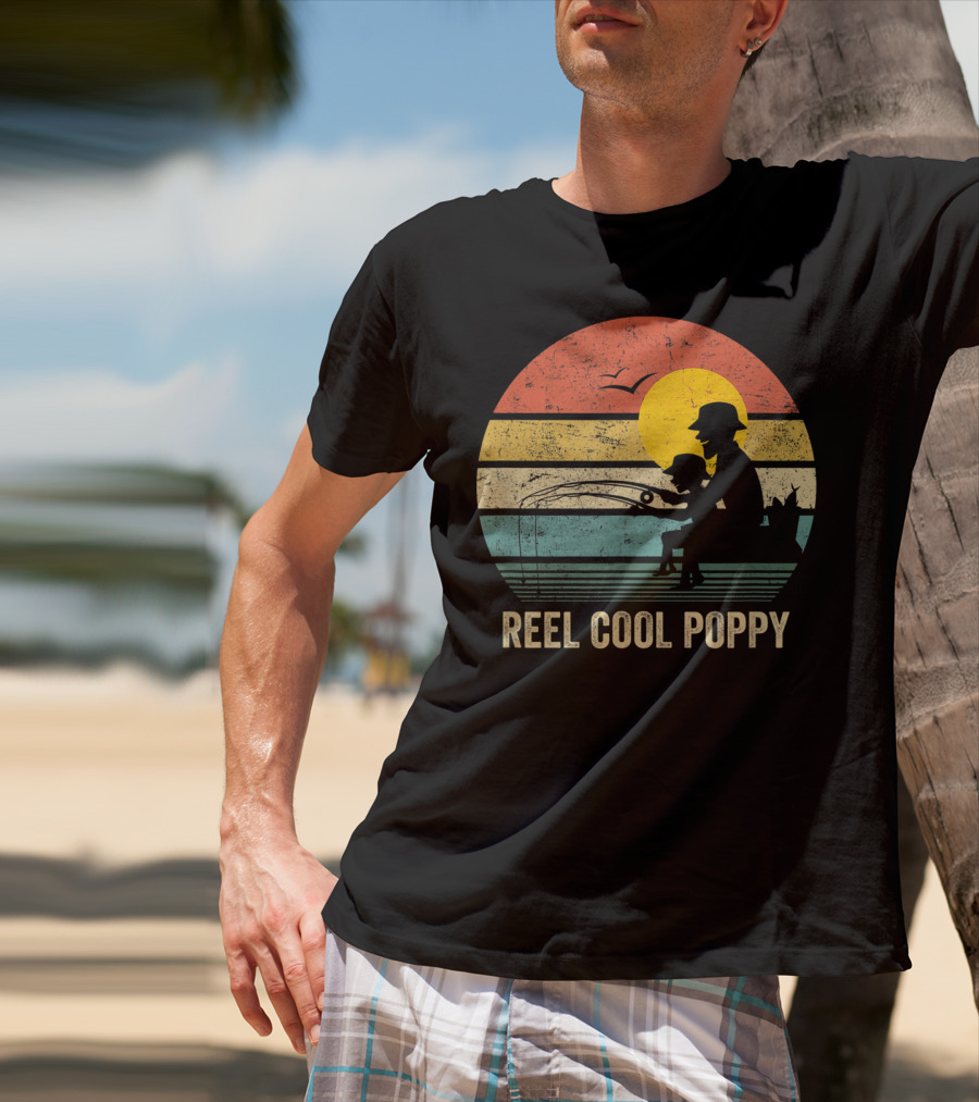 Reel Cool Poppy Vintage Fisherman Father's Retro Style Sun T-Shirt