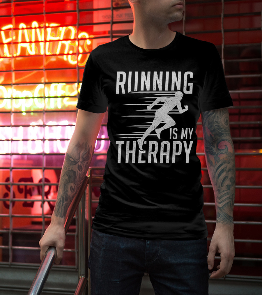 Running Is My Therapy Cool Cute Runner T-Shirt